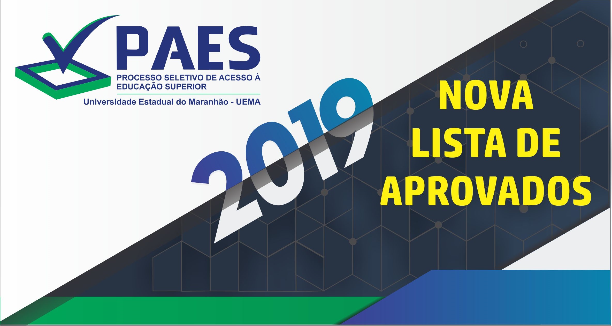 Comunicado Oficial e Nova Lista de Aprovados do PAES 2019